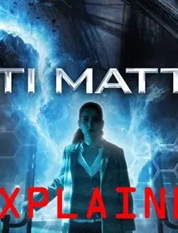 Anti matter explained - DesireMovies, DesireMovies2.My
