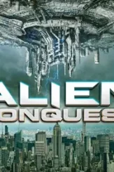Alien conquest 2021 p - DesireMovies, DesireMovies2.My