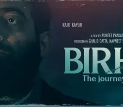 Birha the journey back home 2022 pg - DesireMovies, DesireMovies2.My