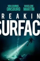 Breaking surface 2020 p - DesireMovies, DesireMovies2.My