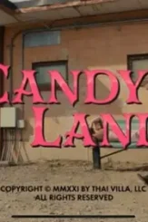 Candy land 2022 p - DesireMovies, DesireMovies2.My