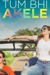 Hum bhi akele tum bhi akele 2021 - DesireMovies, DesireMovies2.My