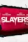 Slayers 2022 p - DesireMovies, DesireMovies2.My