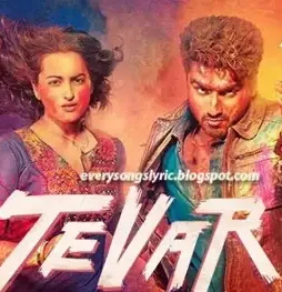 Tevar 2015 movie songs lyrics videos arjun kapoor sonakshi sinha - DesireMovies, DesireMovies2.My