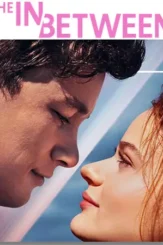 The in between 2022 - DesireMovies, DesireMovies2.My