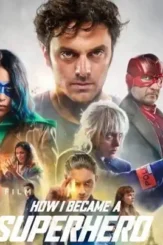 How i became a superhero netflix movie poster e1624100827648 - DesireMovies, DesireMovies2.My