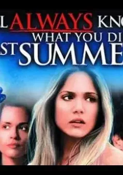 Ill always know what you did last summer 1 - DesireMovies, DesireMovies2.My