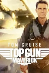 Poster top gun maverick - DesireMovies, DesireMovies2.My