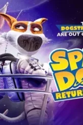 Space dogs signature entertainment 6th november 2020 banner - DesireMovies, DesireMovies2.My