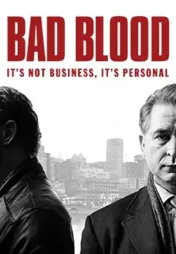 Bad blood 2017 - DesireMovies, DesireMovies2.My