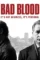 Bad blood 2017 - DesireMovies, DesireMovies2.My