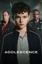 adolescence 2025 , DesireMovies - DesireMovies.Help