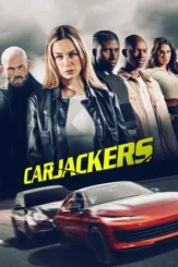 carjackers 2025 , DesireMovies - DesireMovies.Help