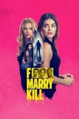 f marry kill 2025 , DesireMovies - DesireMovies.Help