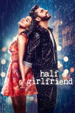 half girlfriend 2017 , DesireMovies - DesireMovies.Help