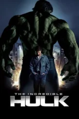 the incredible hulk 2008 , DesireMovies - DesireMovies.Help