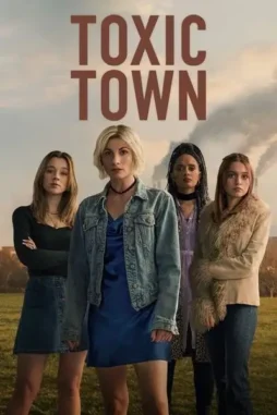 toxic town 2025 , DesireMovies - DesireMovies.Help