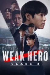 weak hero class 2 2025 , DesireMovies - DesireMovies.Help