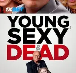 young sexy and dead 2023, DesireMovies - DesireMovies.Help