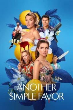 another simple favor 2025 , DesireMovies - DesireMovies.Loan