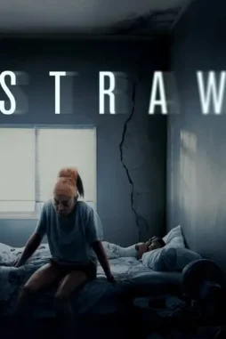 straw 2025 , DesireMovies - DesireMovies.Loan