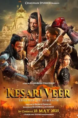 kesari veer 2025 , DesireMovies