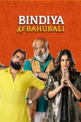 bindiya ke bahubali 2025 , DesireMovies