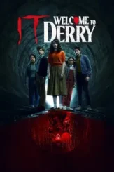 it welcome to derry 2025 , DesireMovies