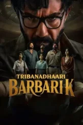 tribanadhari barbarik 2025 , DesireMovies