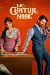 ek chatur naar 2025 , DesireMovies