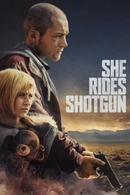 she rides shotgun 2025 , DesireMovies