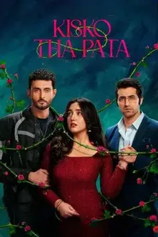 kisko tha pata 2025 , DesireMovies
