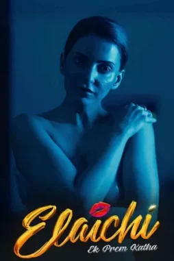 elaichi ek prem katha 2026 , desiremovies