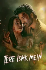 tere ishk mein 2025 , desiremovies