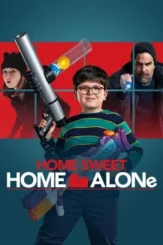 home sweet home alone 2021 , desiremovies