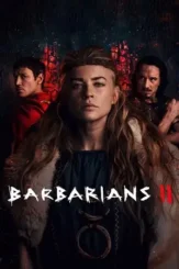 barbarians 2022 , desiremovies