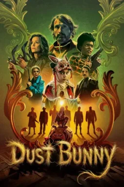 dust bunny 2025 , desiremovies