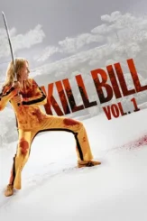 kill bill volume 1 2003 , desiremovies