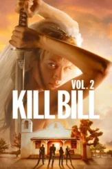 kill bill volume 2 2004 , desiremovies
