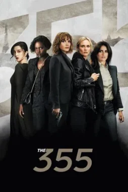 the 355 2022 , desiremovies