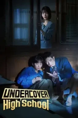 undercover high school 2025 , desiremovies