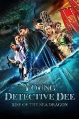 young detective dee rise of the sea dragon 2013 , desiremovies