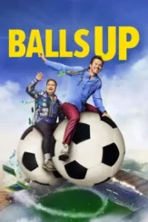 balls up 2026 , desiremovies