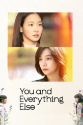 you and everything else 2025 , desiremovies