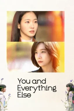 you and everything else 2025 , desiremovies